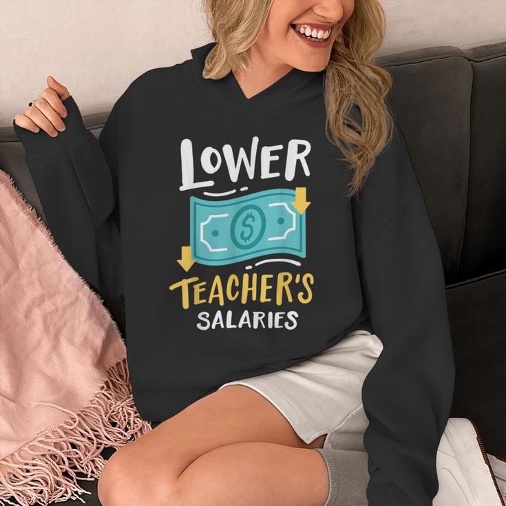 Lower Teacher's Salaries For Men Women Girls Kids Unisex Hoodie, funny design Lower Teacher's Salaries For Men Women Girls Kids Unisex Hoodie, funny design