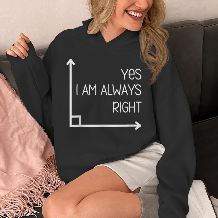 Math Teacher Geometry Angle Pun I'm Yes Always Right Unisex Hoodie, funny design