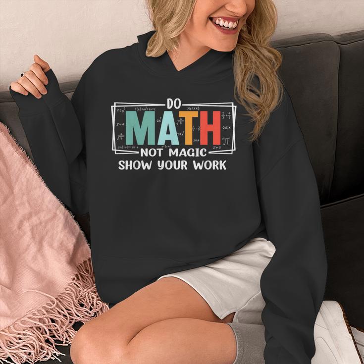 Math Teacher Do Math Not Magic Show Your Work Unisex Hoodie, funny design Math Teacher Do Math Not Magic Show Your Work Unisex Hoodie, funny design