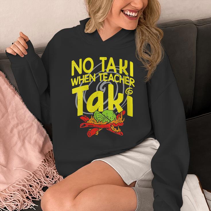No Taki When Teacher Taki Education Classroom Teacher Unisex Hoodie, funny design No Taki When Teacher Taki Education Classroom Teacher Unisex Hoodie, funny design