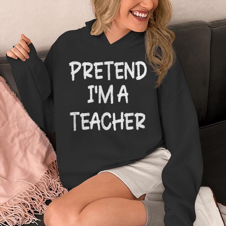 Pretend I'm a Teacher Lazy Last Minute Halloween Costume Unisex Hoodie, funny design