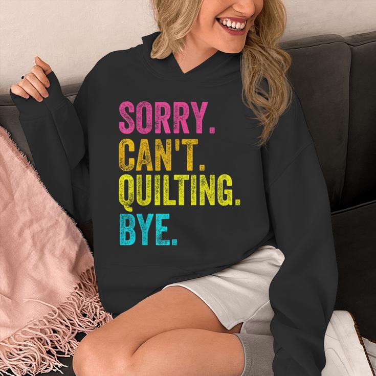 Sorry Can't Quilting Bye Teacher Student Quilting Unisex Hoodie, funny design