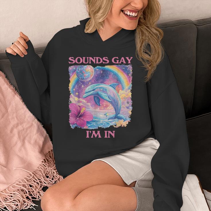 Sounds Gay I'm In Dolphin Meme Weird Hoodie