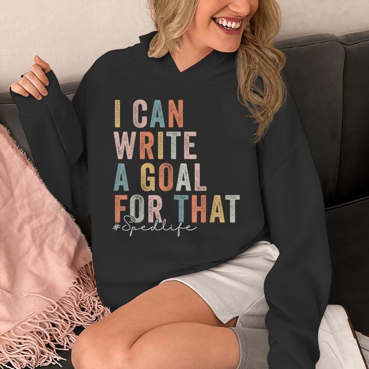 Special Education Teacher I Can Write A Goal For That Sped Unisex Hoodie, funny design