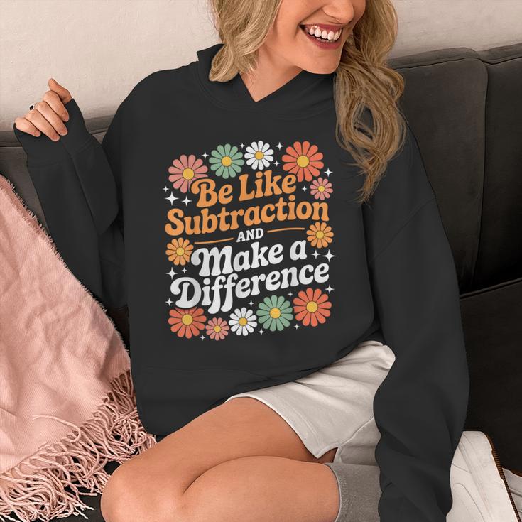 Be Like Subtraction Make A Difference Teacher Student Math Unisex Hoodie, funny design