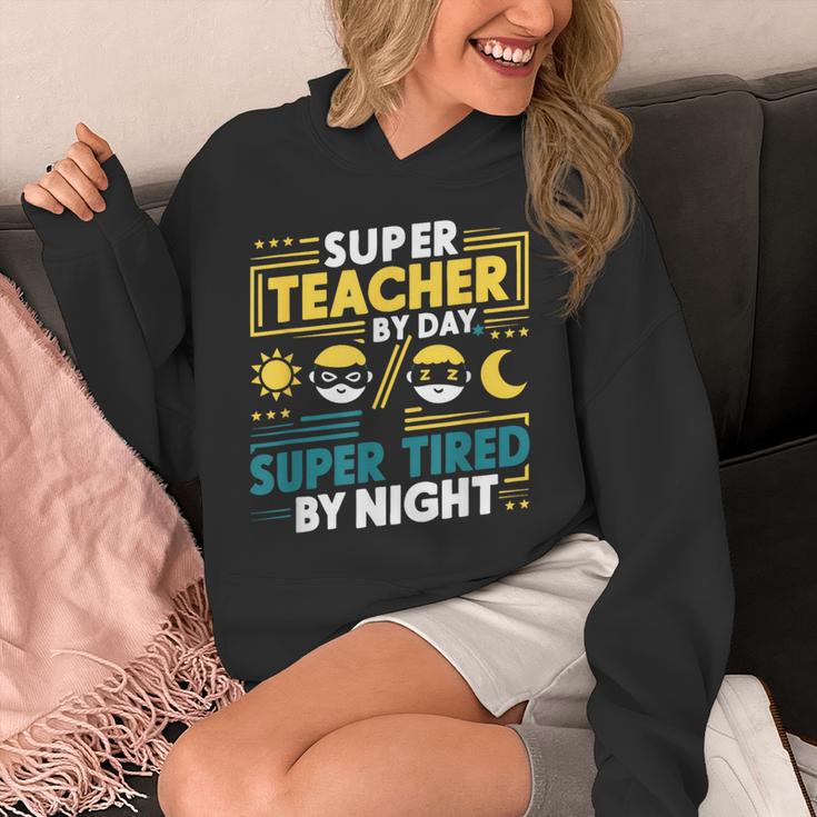 Super Teacher By Day Super Tired By Night Superheroes School Unisex Hoodie, Super Teacher Gifts, funny design