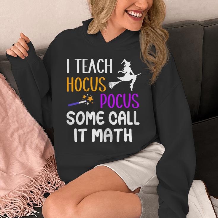 I Teach Hocus Pocus Some Call It Math Teacher Unisex Hoodie, funny design