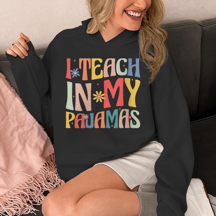 I Teach In My Pajamas Retro Groovy Teacher Humor Unisex Hoodie, Groovy Teacher Gifts, funny design I Teach In My Pajamas Retro Groovy Teacher Humor Unisex Hoodie, Groovy Teacher Gifts, funny design