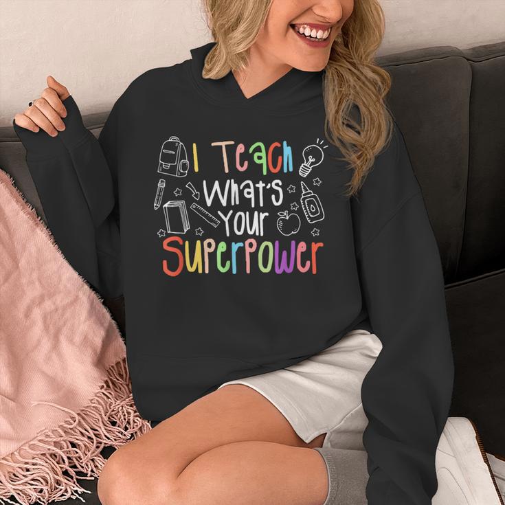 I Teach What's Your Superpower Teacher Teaching For Men Women Unisex Hoodie, funny design I Teach What's Your Superpower Teacher Teaching For Men Women Unisex Hoodie, funny design