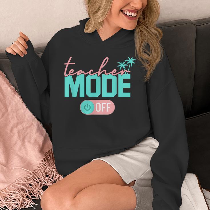 Teacher Mode Off Happy Last Day Of School Summer Break Men Women Unisex Hoodie, funny design Teacher Mode Off Happy Last Day Of School Summer Break Men Women Unisex Hoodie, funny design