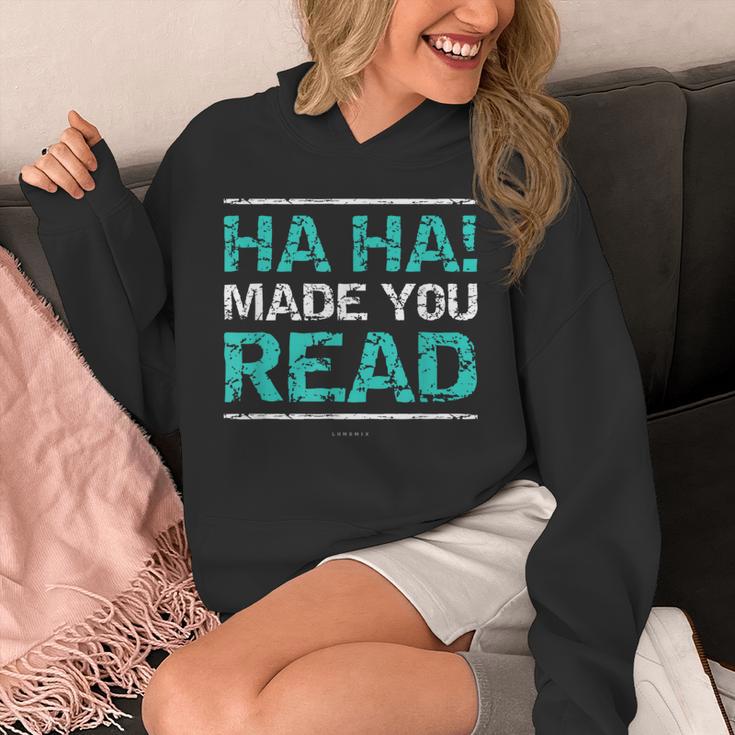 Teacher T Shirts Ha Ha Made You Read Shirt Unisex Hoodie, funny design