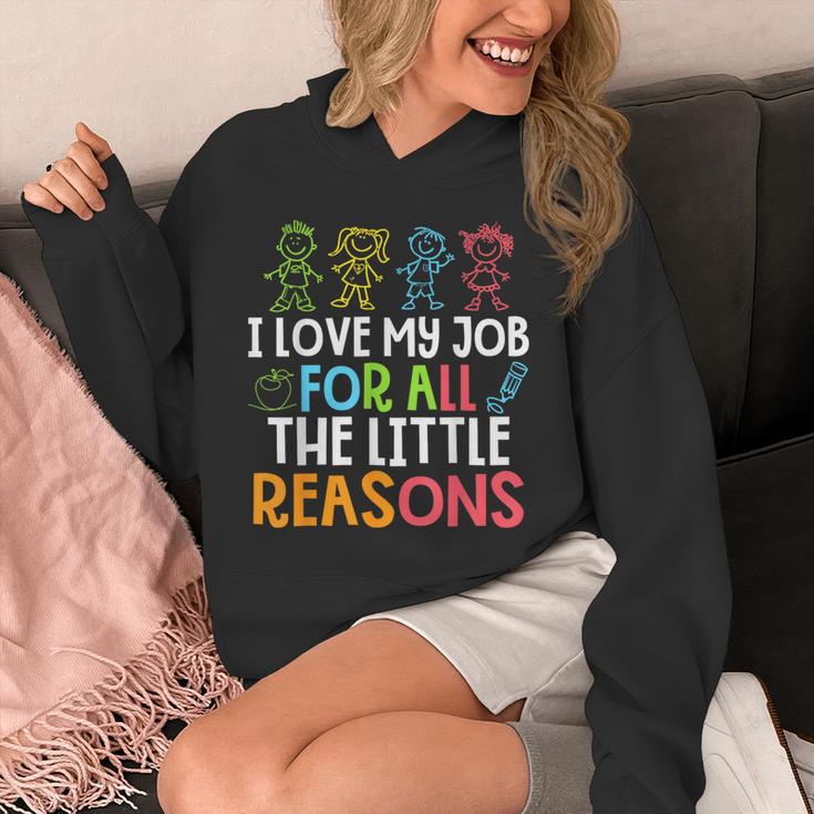 Teachers I Love My Job For All The Little Reasons Teacher Unisex Hoodie, funny design Teachers I Love My Job For All The Little Reasons Teacher Unisex Hoodie, funny design