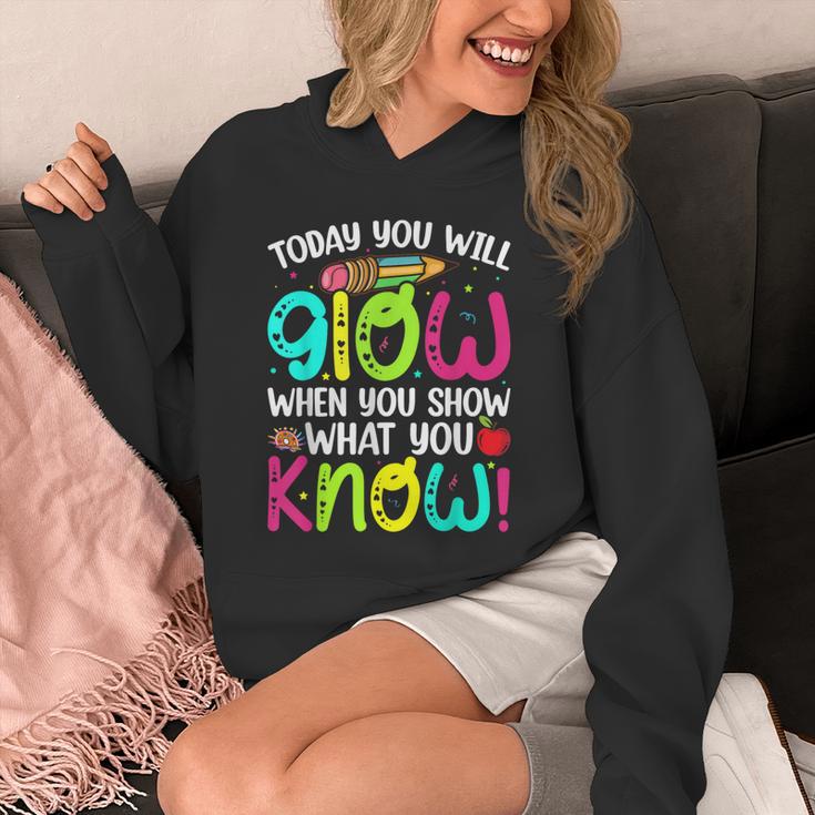 Today You Will Glow When You Show What You Know Teachers Day Unisex Hoodie, funny design Today You Will Glow When You Show What You Know Teachers Day Unisex Hoodie, funny design