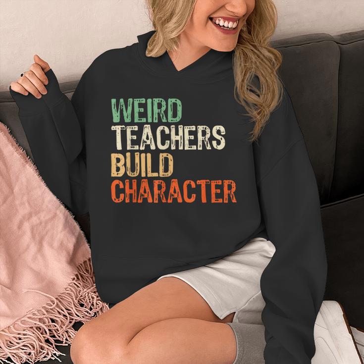Weird Teachers Build Character Teacher Appreciation Week Day Unisex Hoodie, funny design