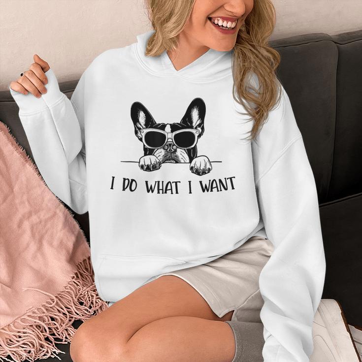 Boston Terrier Dog Owner I Do What I Want Pet Unisex Hoodie, funny design