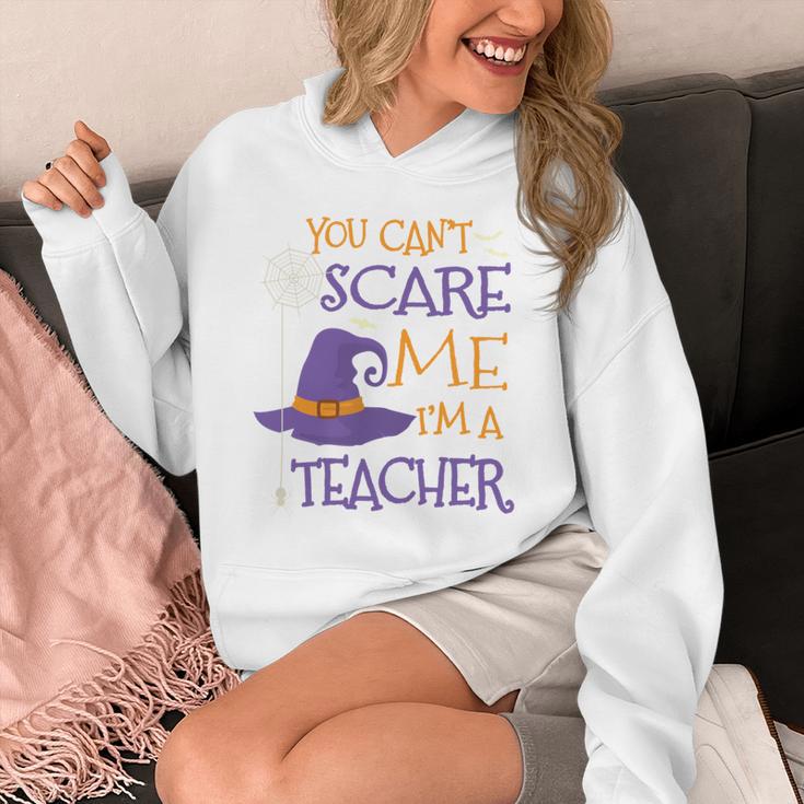 You Can't Scare Me I'm A Teacher Unisex Hoodie, funny design