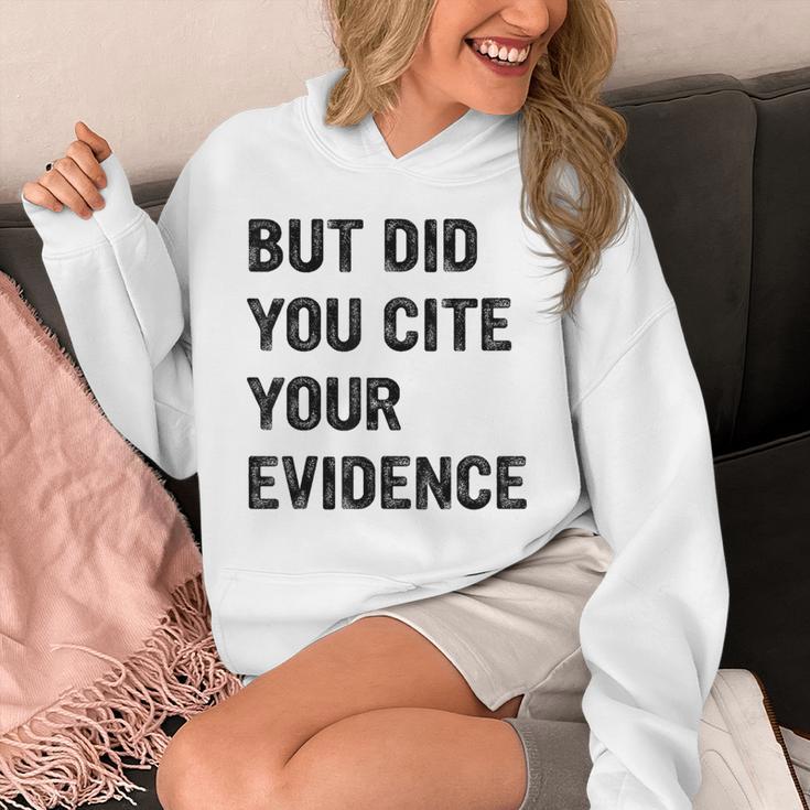 English Teacher But Did You Cite Your Evidence Unisex Hoodie, English Teacher Gifts, funny design