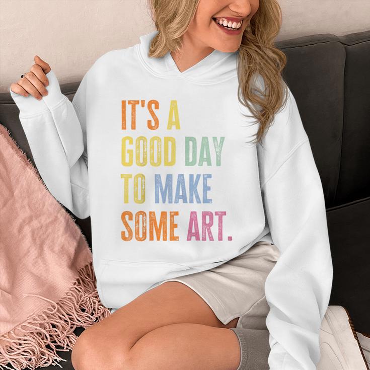 It's A Good Day To Make Art Artist Teacher Painter Unisex Hoodie, funny design It's A Good Day To Make Art Artist Teacher Painter Unisex Hoodie, funny design