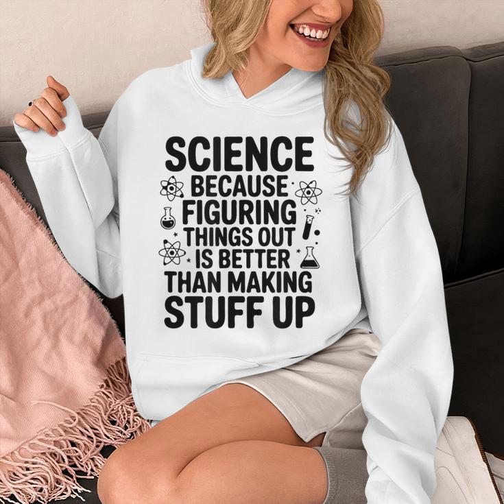 Science Because Figuring Things Out Teacher Scientific Adult Unisex Hoodie, Science Teacher Gifts, funny design