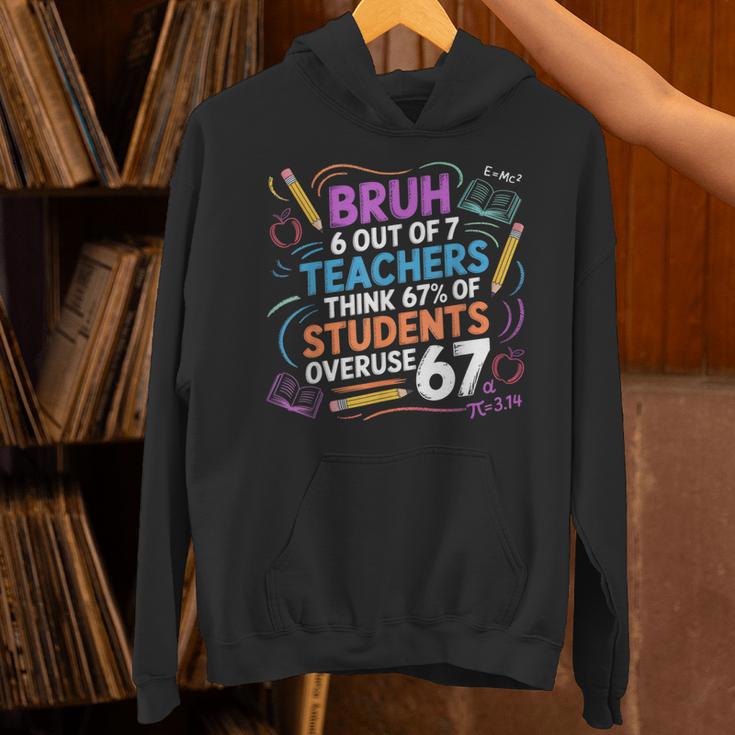 6 Out Of 7 Teachers Think 67 Of Students Overuse 67 Meme Unisex Hoodie, gift for family, gift for coworker 6 Out Of 7 Teachers Think 67 Of Students Overuse 67 Meme Unisex Hoodie, gift for family, gift for coworker