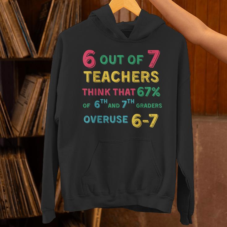 67 Teacher Middle School Teacher 6 7 Overuse 67 Unisex Hoodie, gift for family, gift for coworker 67 Teacher Middle School Teacher 6 7 Overuse 67 Unisex Hoodie, gift for family, gift for coworker