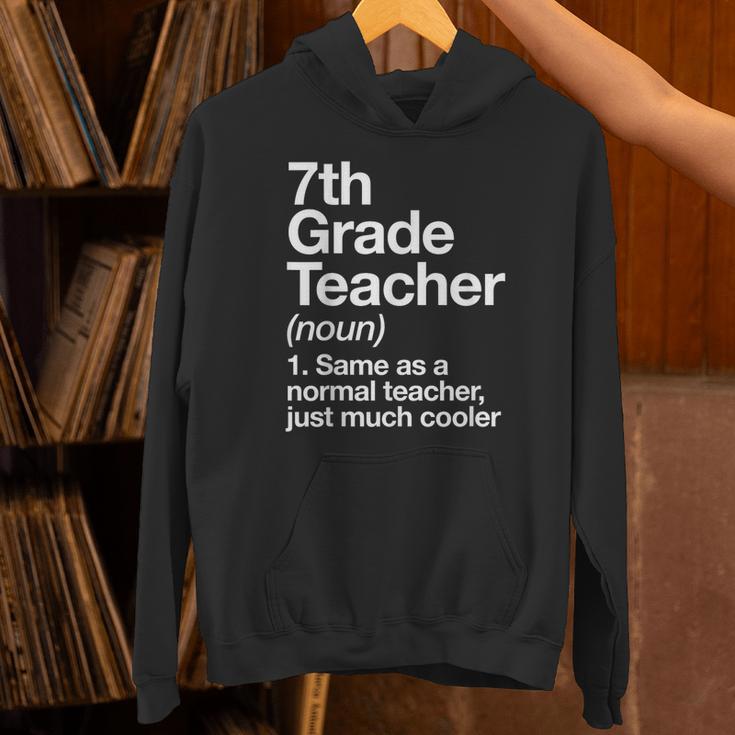 7th Grade Teacher Definition Back To School First Day Unisex Hoodie, First Grade Teacher Hoodies, gift for family, gift for coworker
