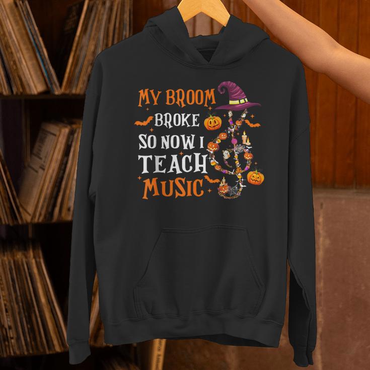 My Broom Broke So Now I Teach Music Teacher Halloween Unisex Hoodie, gift for family, gift for coworker My Broom Broke So Now I Teach Music Teacher Halloween Unisex Hoodie, gift for family, gift for coworker
