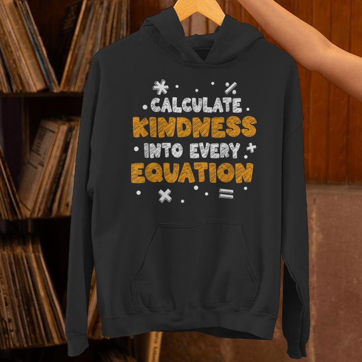 Calculate Kindness Into Every Equation Math Teacher School Unisex Hoodie, gift for family, gift for coworker Calculate Kindness Into Every Equation Math Teacher School Unisex Hoodie, gift for family, gift for coworker