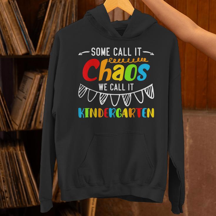 Some Call It Chaos We Call It Kindergarten Teacher Unisex Hoodie, gift for family, gift for coworker Some Call It Chaos We Call It Kindergarten Teacher Unisex Hoodie, gift for family, gift for coworker