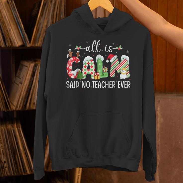 All Is Calm Said No Teacher Ever Teacher Christmas Unisex Hoodie, gift for family, gift for coworker