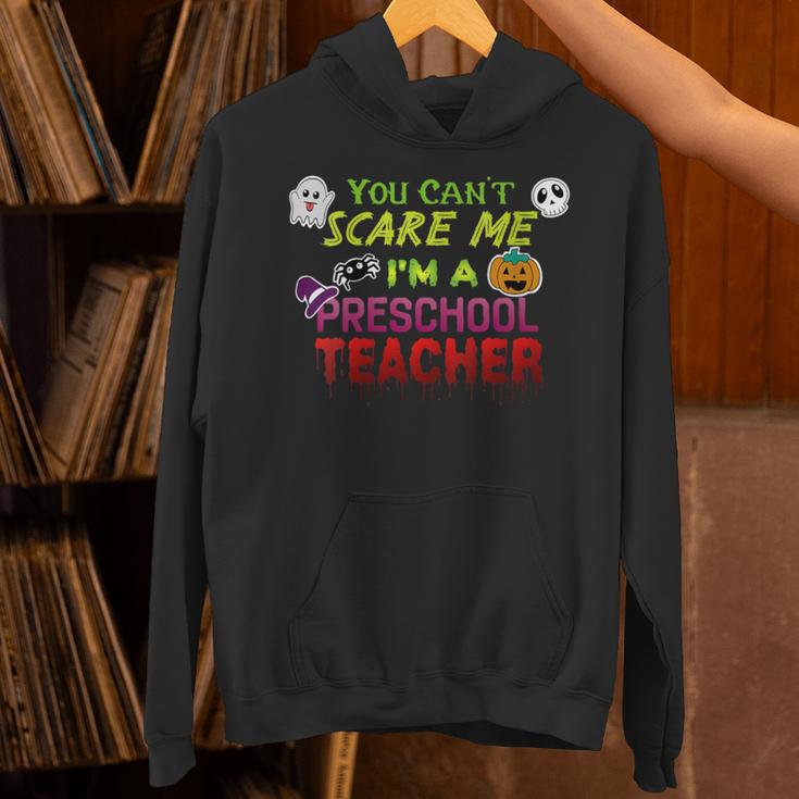 You Can't Scare Me I'm A Preschool Teacher Halloween Unisex Hoodie, gift for family, gift for coworker