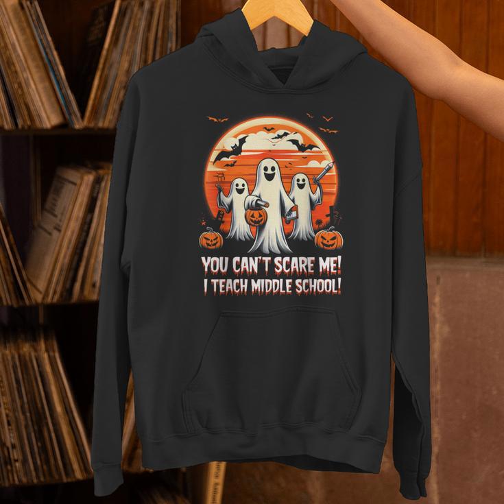 You Can't Scare Me I Teach Middle School Teacher Halloween Unisex Hoodie, gift for family, gift for coworker You Can't Scare Me I Teach Middle School Teacher Halloween Unisex Hoodie, gift for family, gift for coworker