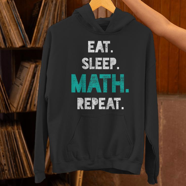 Eat Sleep Math Repeat Math Teacher Men Women Girls Kids Unisex Hoodie, gift for family, gift for coworker