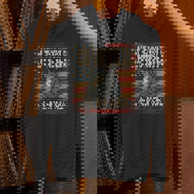 My Favorite Veteran Is My Dad Veterans Day Hoodie