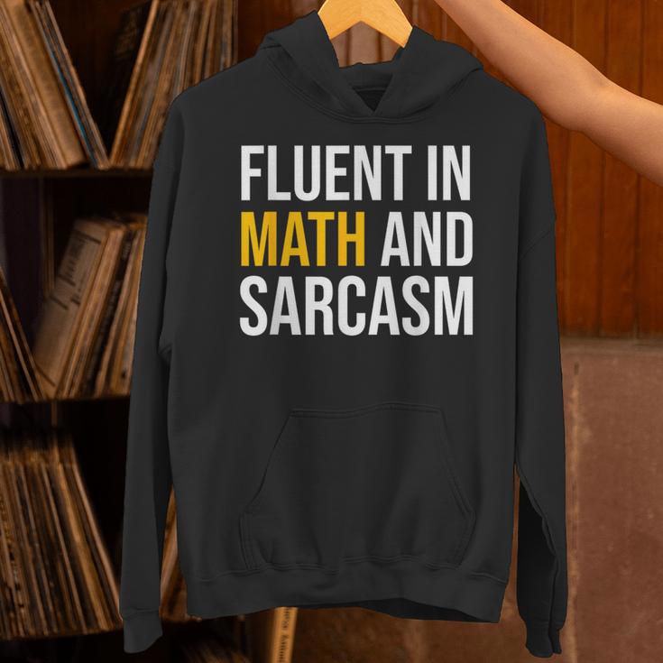 Fluent In Math And Sarcasm Teacher Appreciation Day Gift Unisex Hoodie, gift for family, gift for coworker Fluent In Math And Sarcasm Teacher Appreciation Day Gift Unisex Hoodie, gift for family, gift for coworker