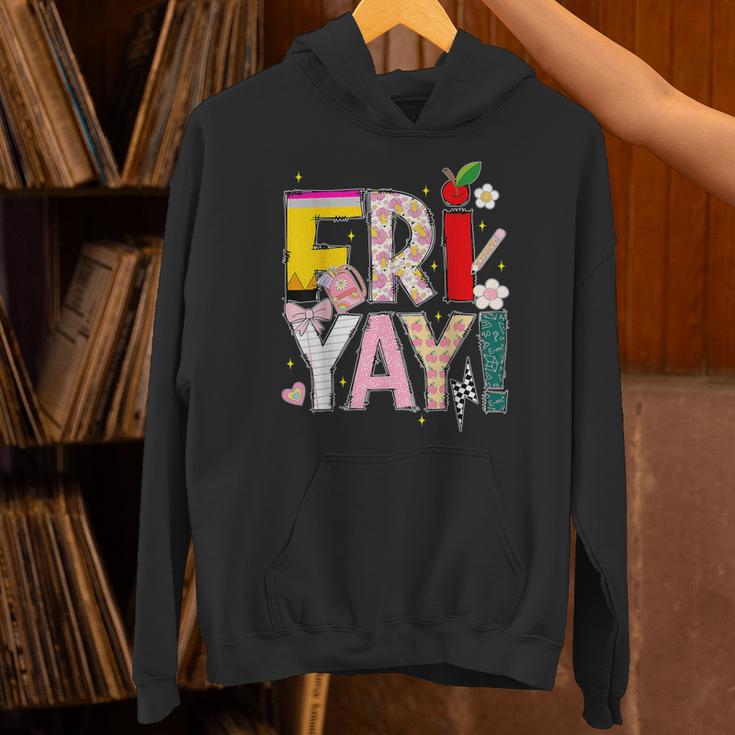 Fri-Yay Happy Friday Lovers Teacher Weekend Women Unisex Hoodie, gift for family, gift for coworker