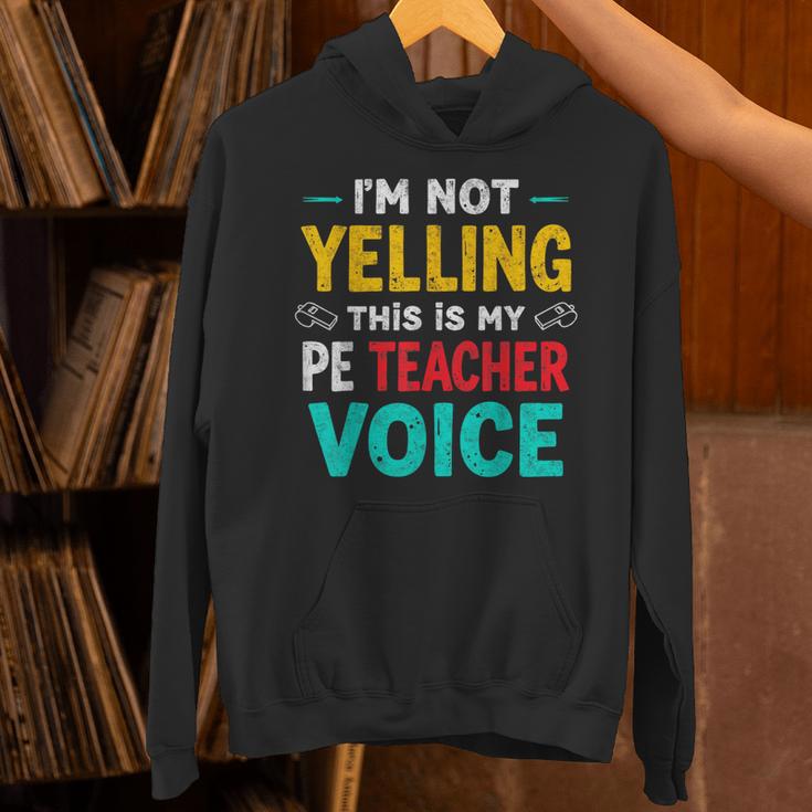 I’m Not Yelling This Is My PE School Teacher Voice I Teach Unisex Hoodie, Pe Teacher Hoodies, gift for family, gift for coworker I’m Not Yelling This Is My PE School Teacher Voice I Teach Unisex Hoodie, Pe Teacher Hoodies, gift for family, gift for coworker