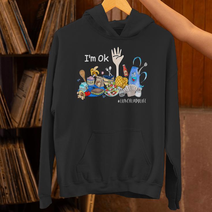 I'm Ok Lunch Lady Life Cafeteria Crew Teacher Women Unisex Hoodie, gift for family, gift for coworker