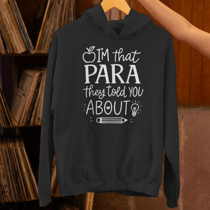 I'm That Paraprofessional They Told You About Retro Teacher Unisex Hoodie, gift for family, gift for coworker