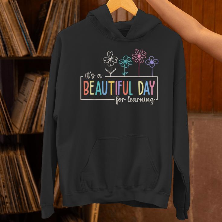 It's a Beautiful Day For Learning Teacher Students Women Unisex Hoodie, gift for family, gift for coworker It's a Beautiful Day For Learning Teacher Students Women Unisex Hoodie, gift for family, gift for coworker