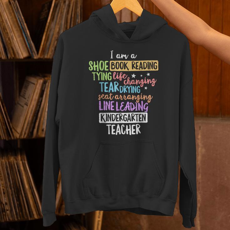 I Am A Kindergarten Teacher Shirt Creative Unisex Hoodie, gift for family, gift for coworker