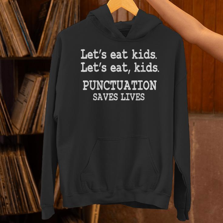 Let's Eat Kids Punctuation Saves Lives Teacher Unisex Hoodie, gift for family, gift for coworker