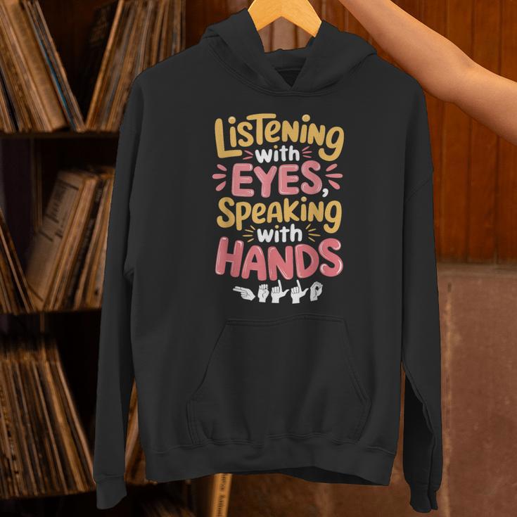Listening With Eyes ASL Teacher Deaf People ASL Interpreter Unisex Hoodie, gift for family, gift for coworker Listening With Eyes ASL Teacher Deaf People ASL Interpreter Unisex Hoodie, gift for family, gift for coworker