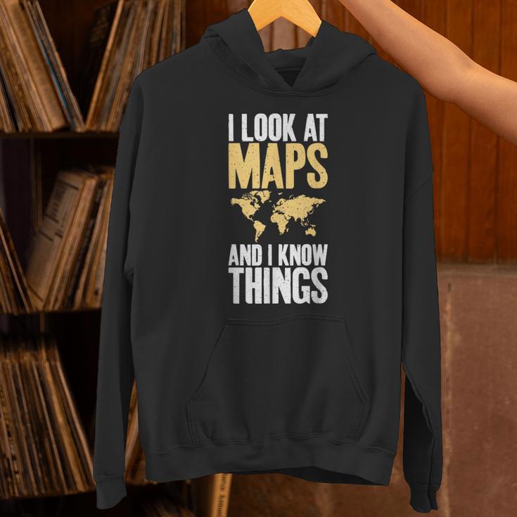 I Look At Maps And i Know Things Teacher Geographer Unisex Hoodie, gift for family, gift for coworker I Look At Maps And i Know Things Teacher Geographer Unisex Hoodie, gift for family, gift for coworker