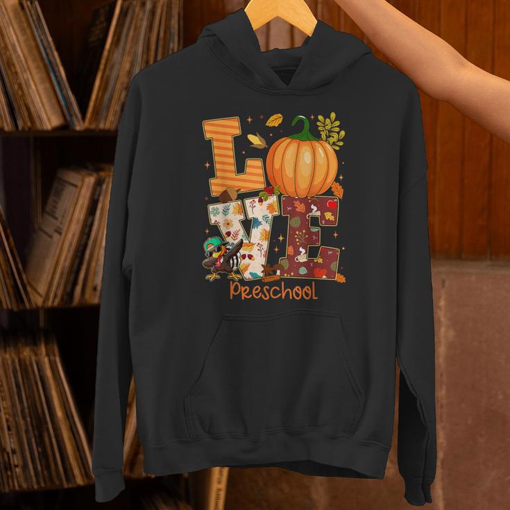 Love Preschool Teacher Turkey Thanksgiving Autumn Fall Unisex Hoodie, gift for family, gift for coworker