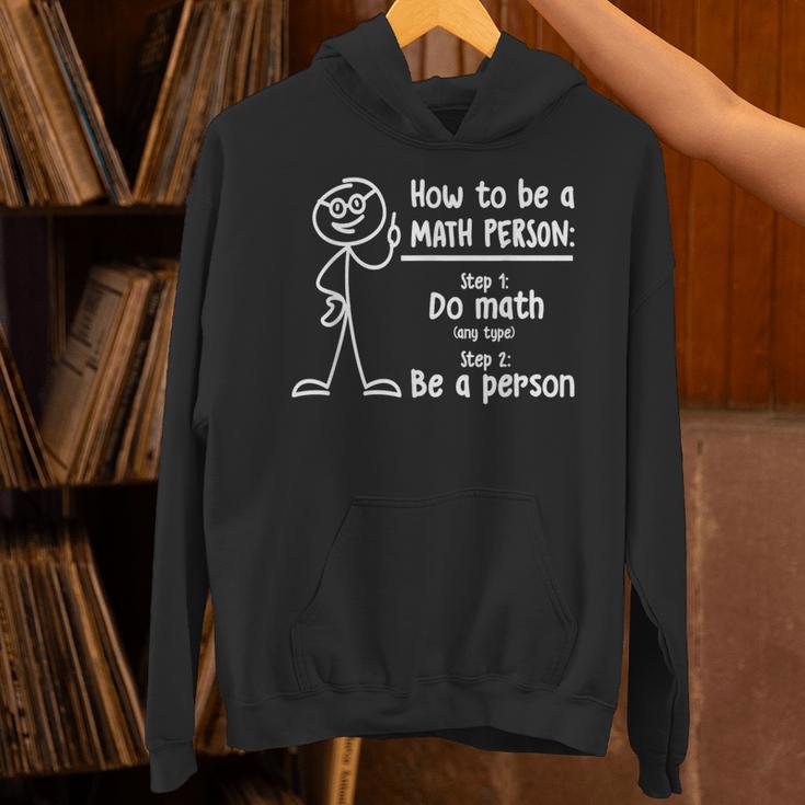 How To Be A Math Person Math Teacher Unisex Hoodie, gift for family, gift for coworker How To Be A Math Person Math Teacher Unisex Hoodie, gift for family, gift for coworker