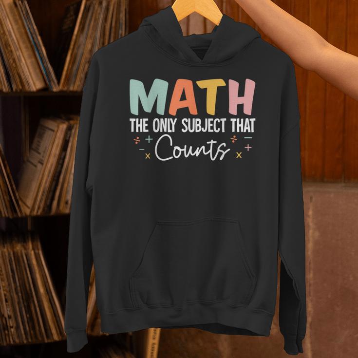 Math The Only Subject That Counts Cute Teacher Educator Unisex Hoodie, gift for family, gift for coworker Math The Only Subject That Counts Cute Teacher Educator Unisex Hoodie, gift for family, gift for coworker