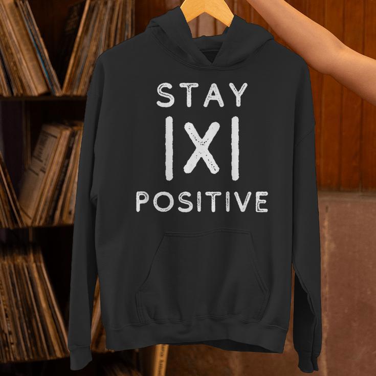 Math Teacher Appreciation Stay Positive Absolute Value Unisex Hoodie, gift for family, gift for coworker Math Teacher Appreciation Stay Positive Absolute Value Unisex Hoodie, gift for family, gift for coworker