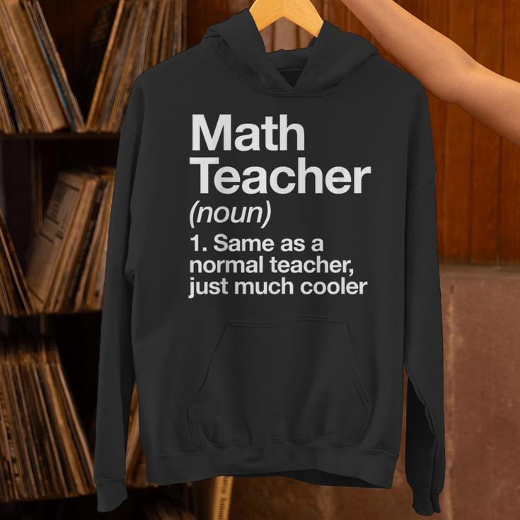 Math Teacher Definition Back To School First Day Unisex Hoodie, gift for family, gift for coworker Math Teacher Definition Back To School First Day Unisex Hoodie, gift for family, gift for coworker