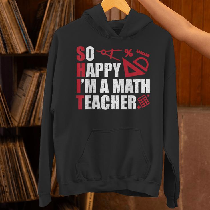 Math Teacher School So Happy I'm A Math Teacher Unisex Hoodie, gift for family, gift for coworker Math Teacher School So Happy I'm A Math Teacher Unisex Hoodie, gift for family, gift for coworker